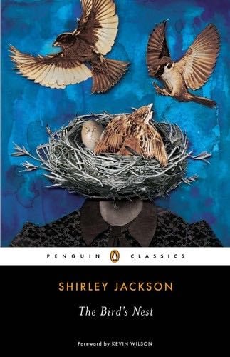 The Bird's Nest - Shirley Jackson · 2014
