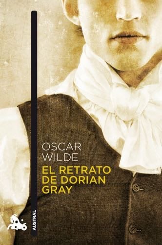 El retrato de Dorian Gray - Oscar Wilde · 2010