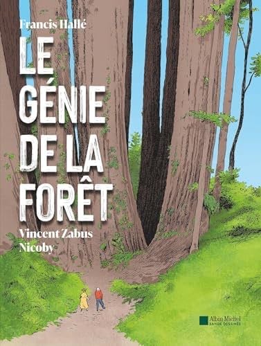 Le Génie de la forêt - Zabus et Nicoby · 2025