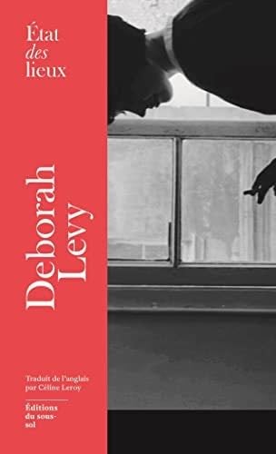 Etat des lieux - Deborah Levy · 2023