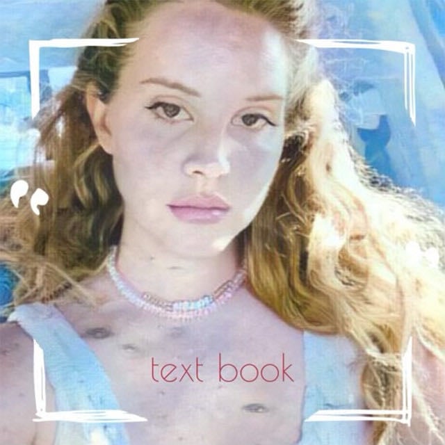 Text Book - Album · Lana Del Rey