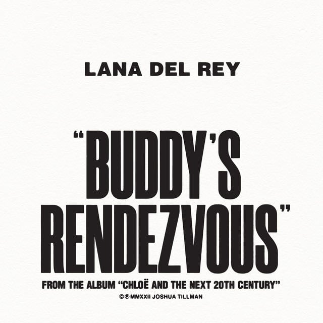 Buddy's Rendezvous - Song · Lana Del Rey, Father John Misty