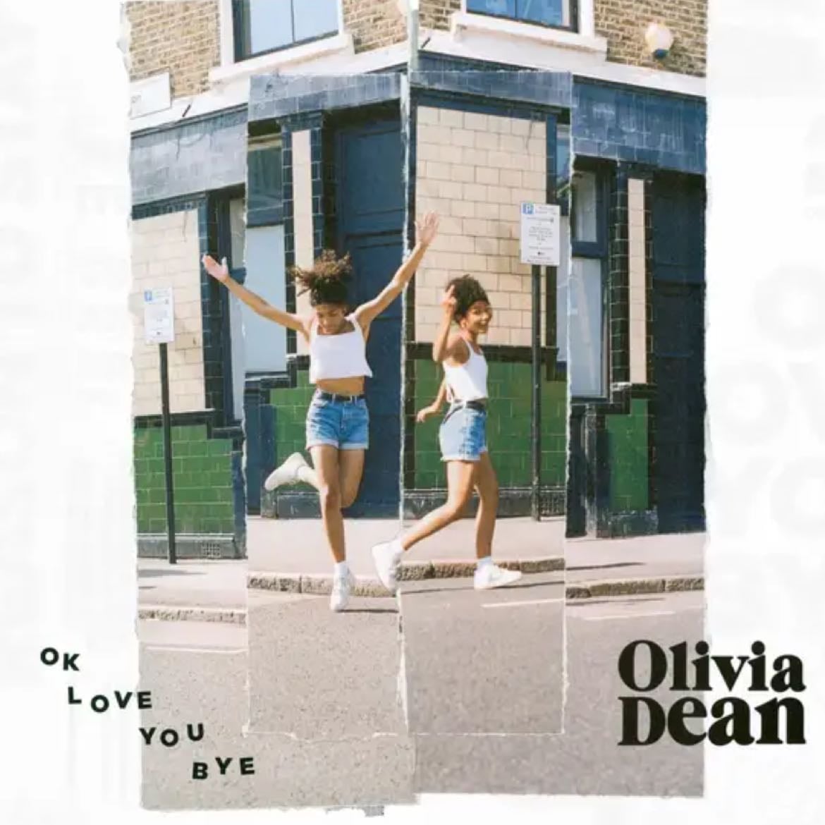 Okay love you bye - Olivia Dean