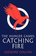 Catching Fire - Suzanne Collins