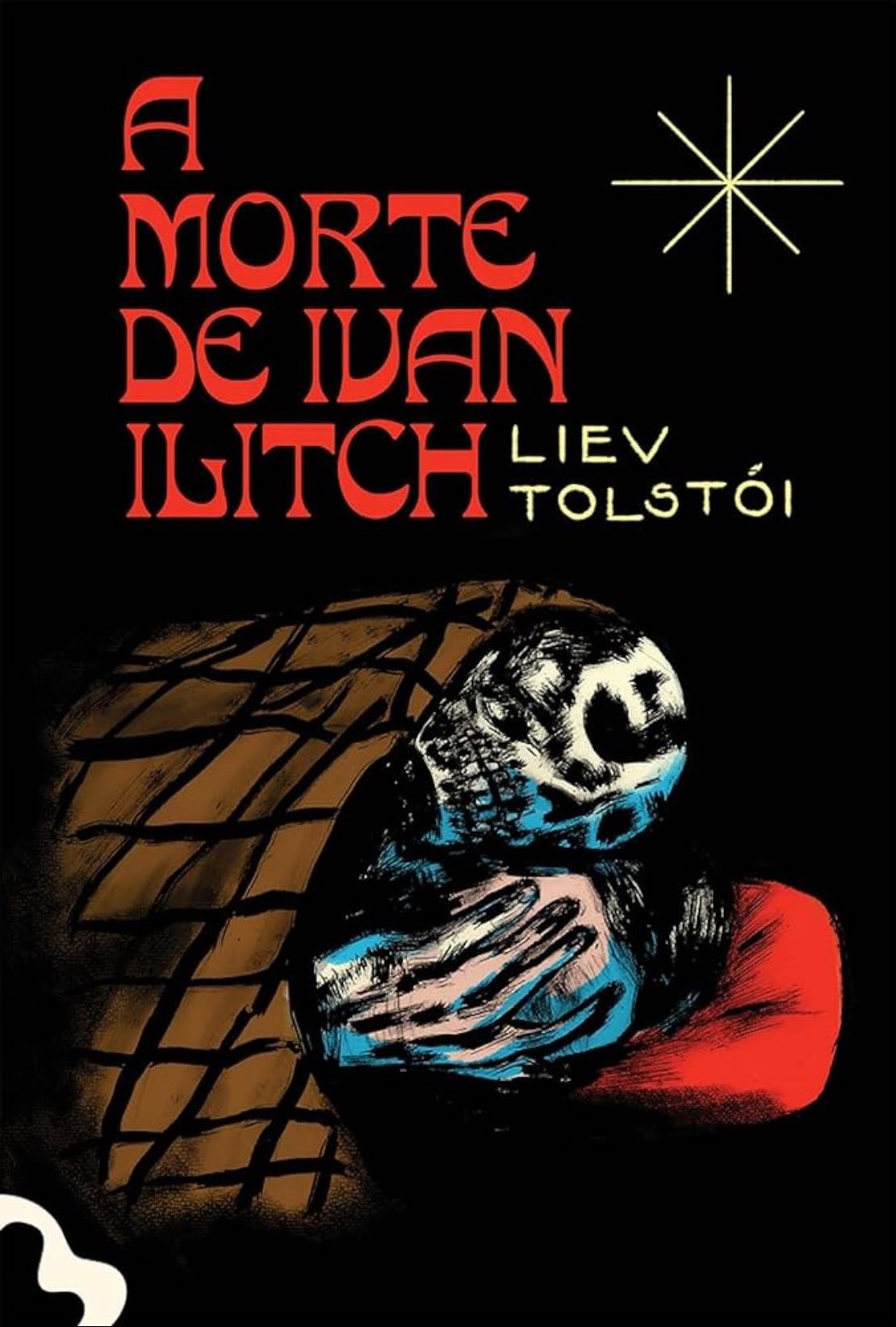 A morte de Ivan Ilitch - Liev Tolstoi · 2020