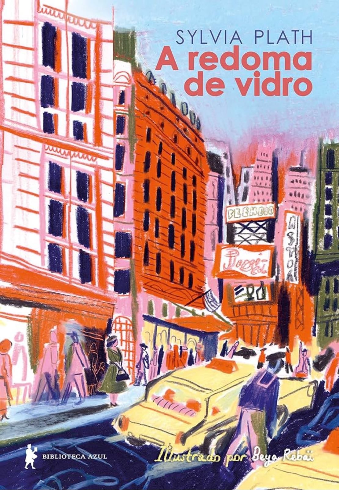 A redoma de vidro - Edição ilustrada - Sylvia Plath · 2023