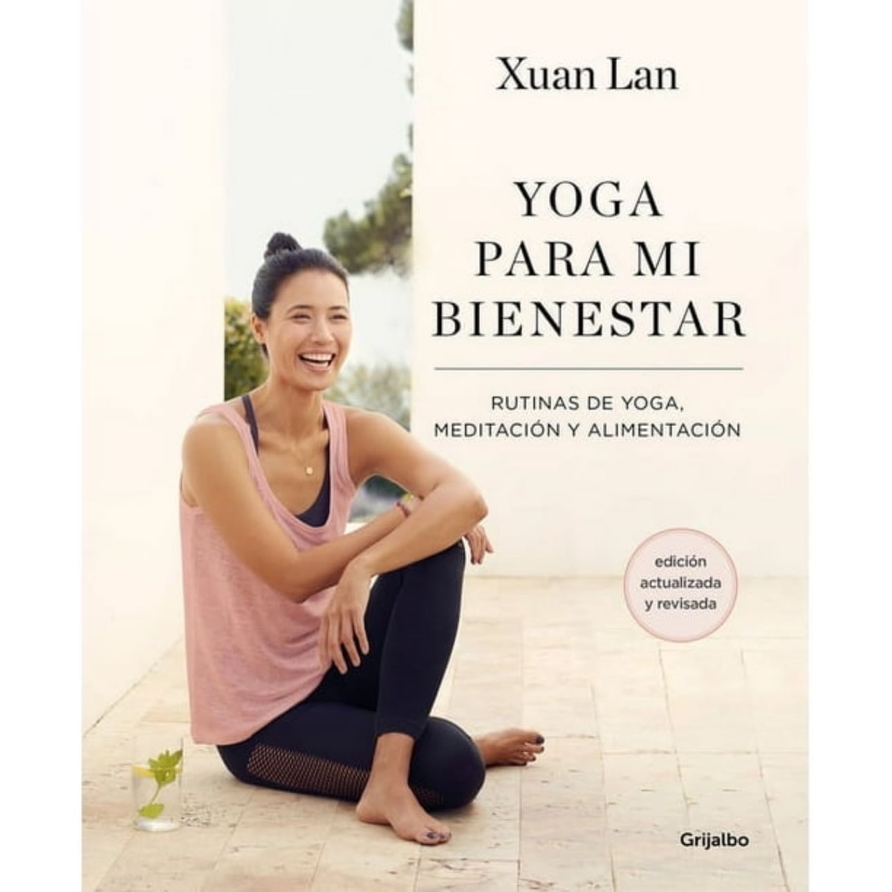 Yoga para mi bienestar - Xuan Lan · 2018