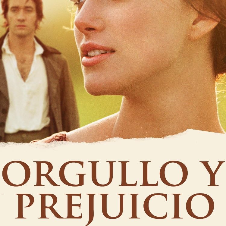 Orgullo y prejuicio - Joe Wright · 2005