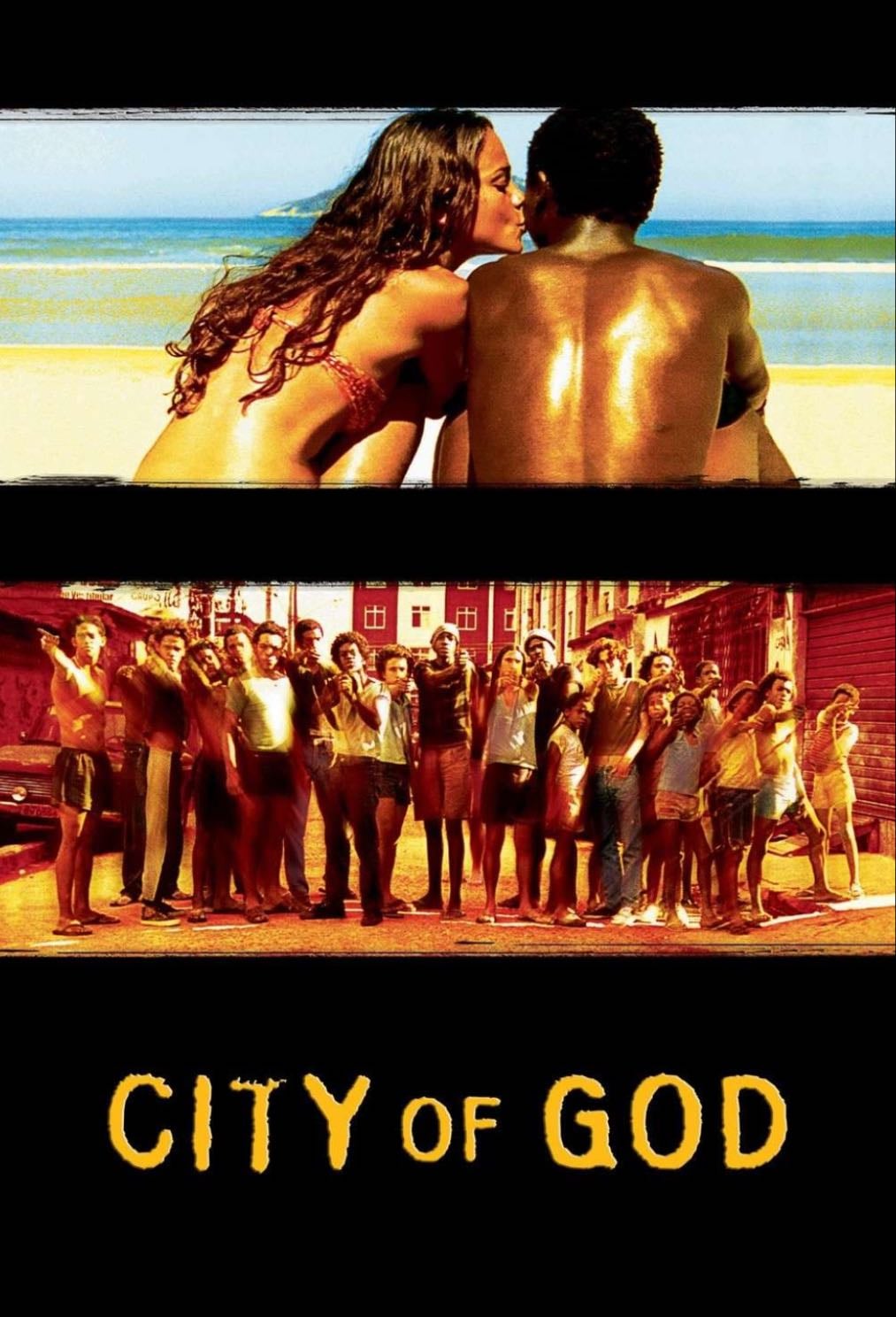 City of God - Fernando Meirelles • 2002