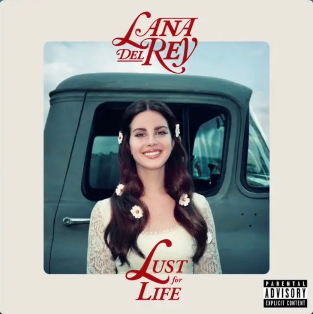 lust for life - lana del rey