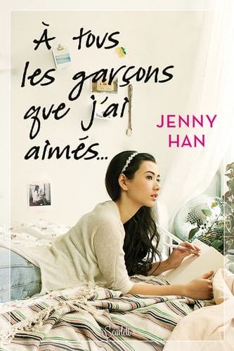 Les Amours de Lara Jean T01 - Jenny Han · 2015