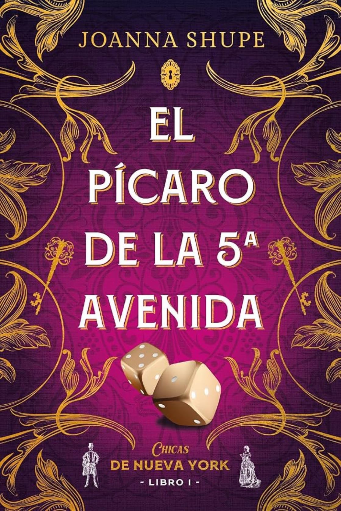 El pícaro de la Quinta Avenida - Joanna Shupe