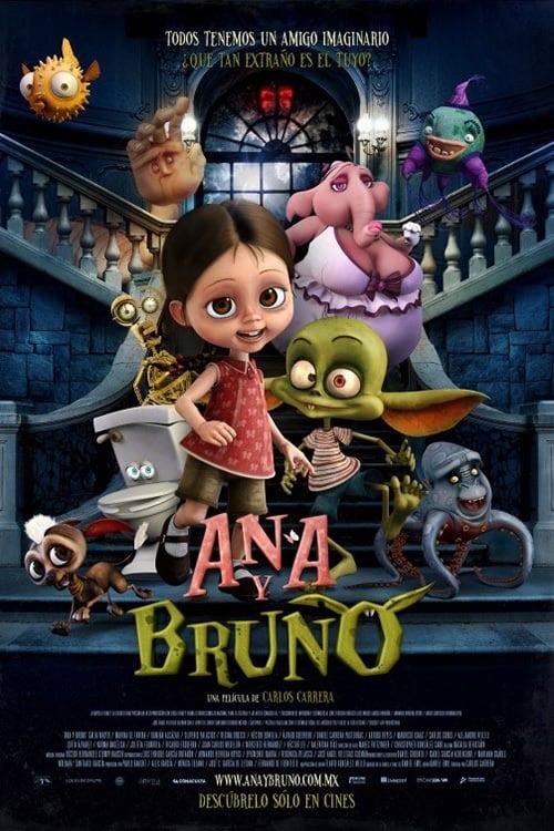 Ana y Bruno - Carlos Carrera · 2017
