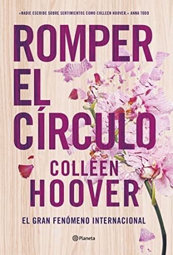 Romper el círculo - Colleen Hoover · 2022