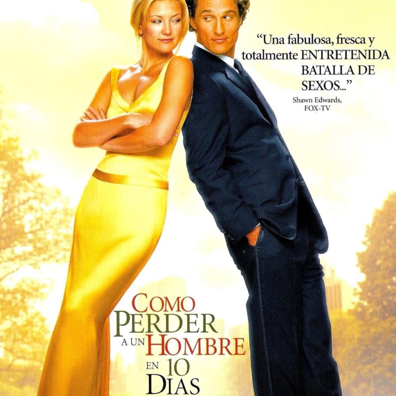 Cómo Perder A Un Hombre En 10 Días - Donald Petrie · 2003