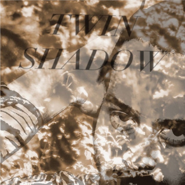 Forget - Album · Twin Shadow