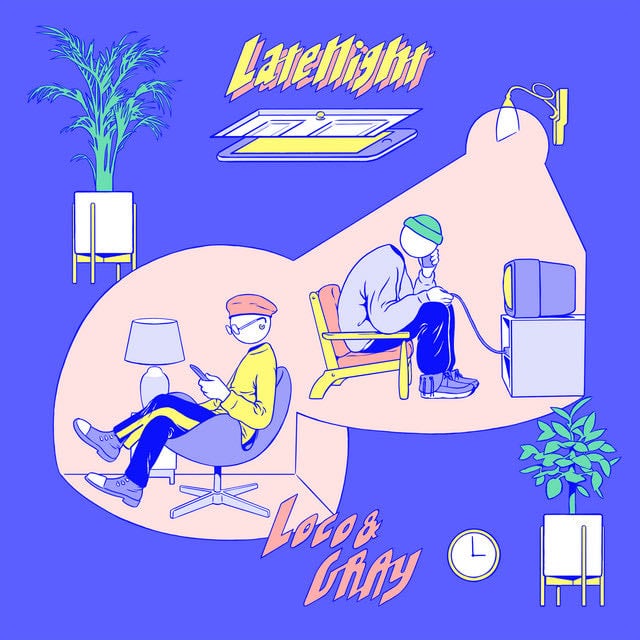 Late Night - Song · Loco, GRAY