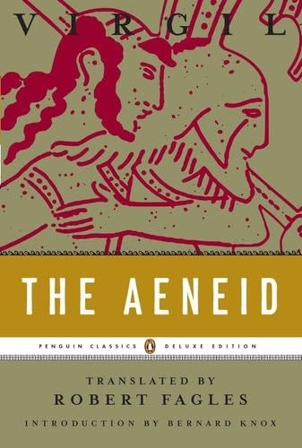 The Aeneid (Penguin Classics Deluxe Edition) - Virgil · 2008