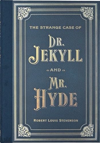 The Strange Case of Doctor Jekyll and Mr. Hyde (Masterpiece Library Edition) - Robert Louis Stevenson · 2024