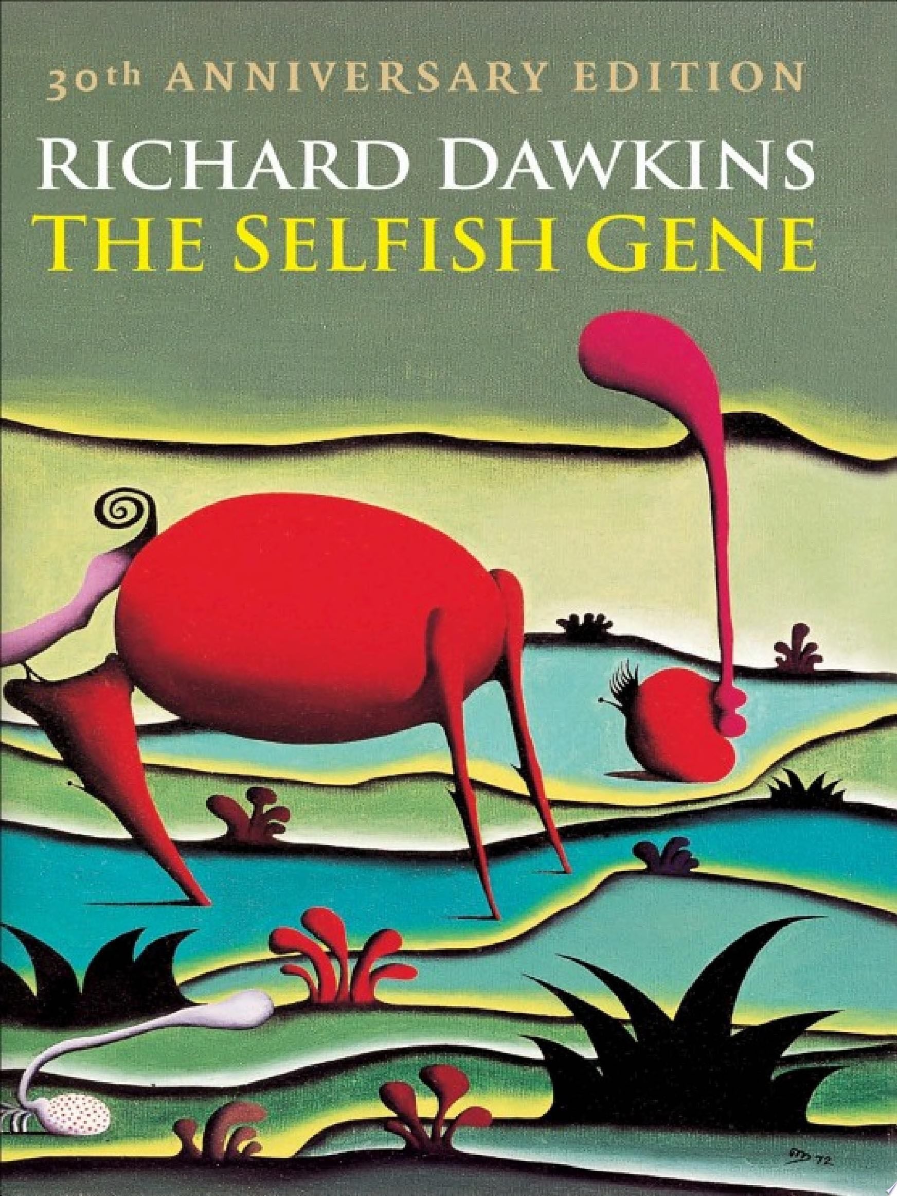 The Selfish Gene - Richard Dawkins · 2006