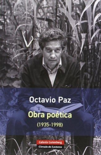 Obra poética (1935-1998) - Octavio Paz · 2014