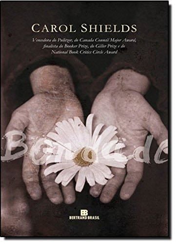 Bondade - Carol Shield · 2007