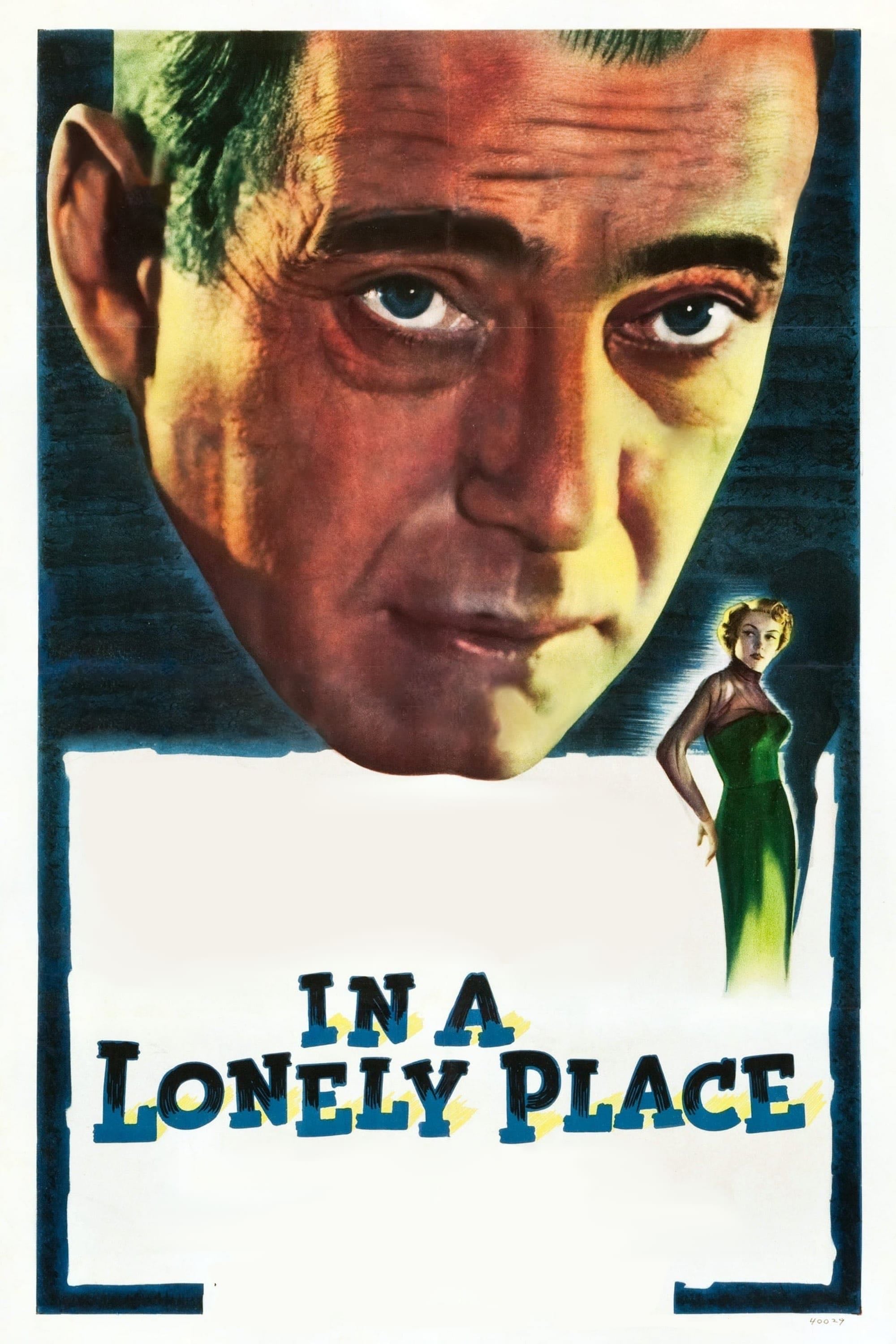 In a Lonely Place - Nicholas Ray · 1950