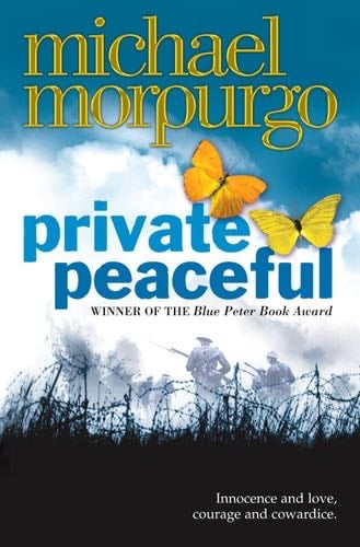 Private Peaceful - Michael Morpurgo · 2004