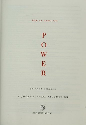 The 48 Laws of Power - Robert Greene · 2000