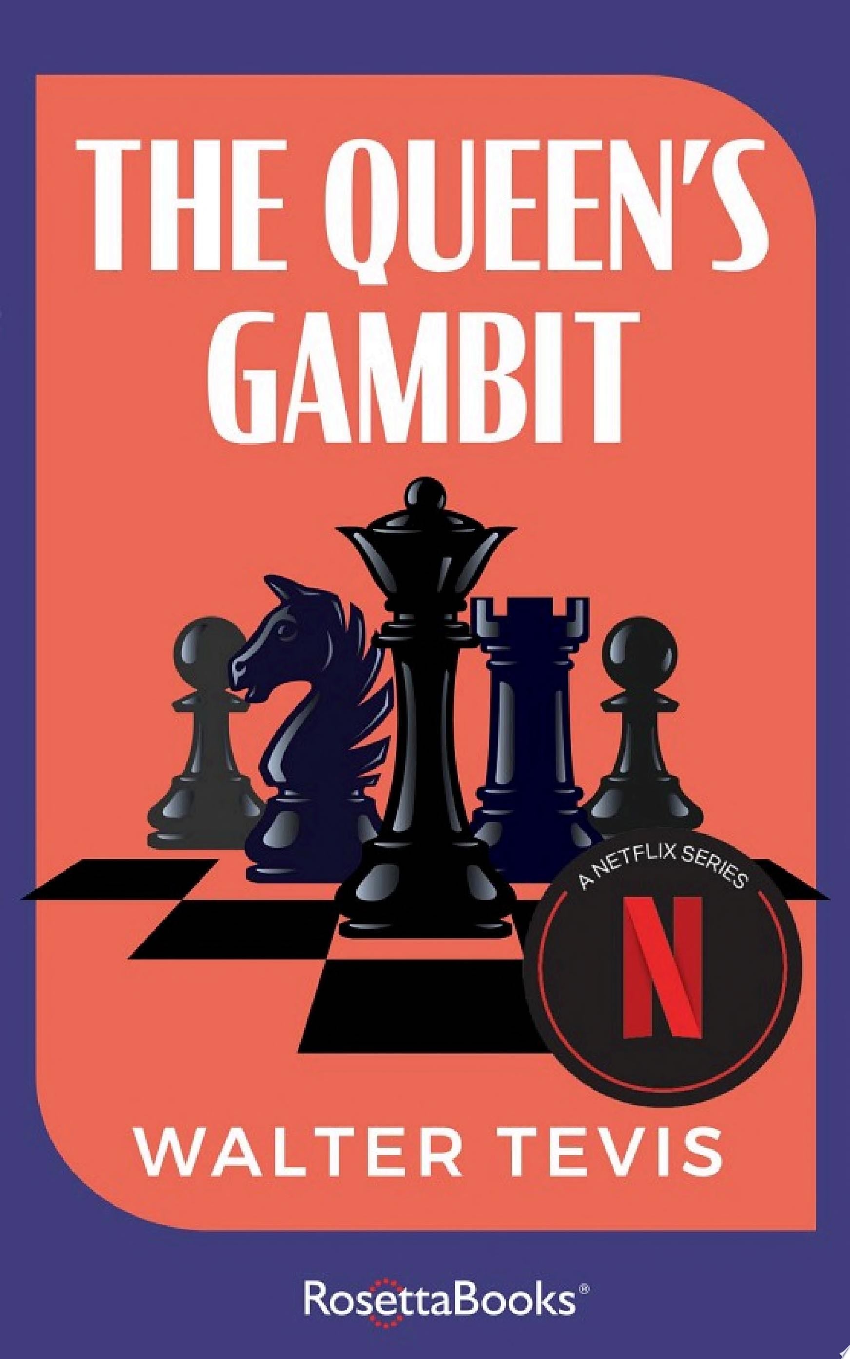 The Queen''s Gambit - Walter Tevis · 2014