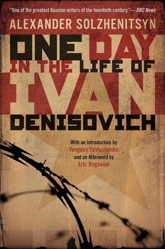 One Day in the Life of Ivan Denisovich - Alexander Solzhenitsyn · 2009