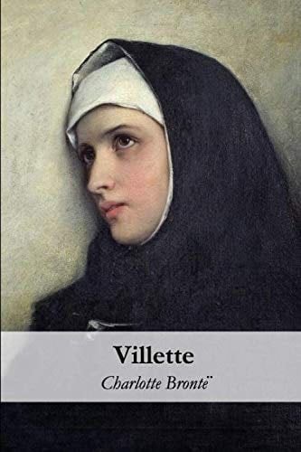 Villette - Charlotte Brontë · 2020