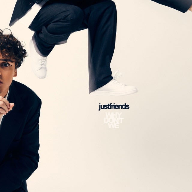 Just Friends - Song · Why Don't We