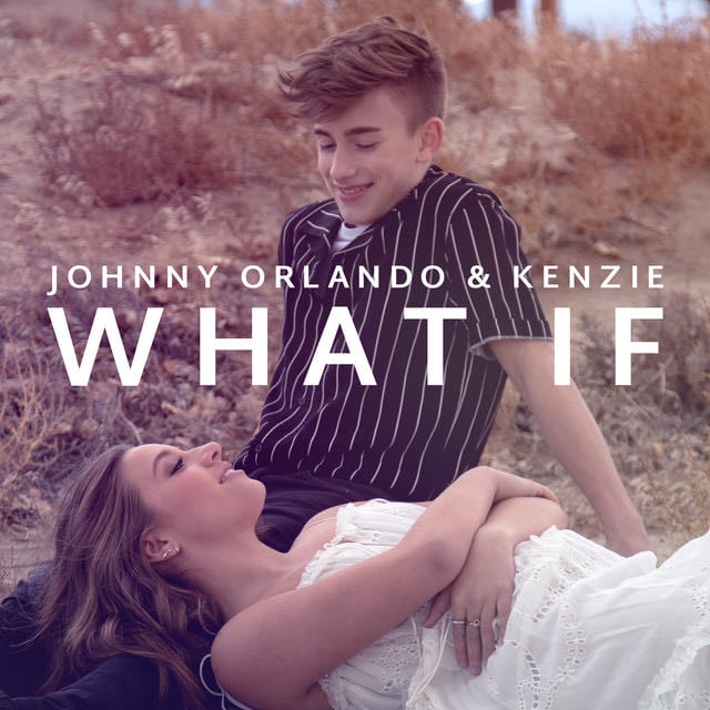 What If (I Told You I Like You) - Song · Johnny Orlando, kenzie