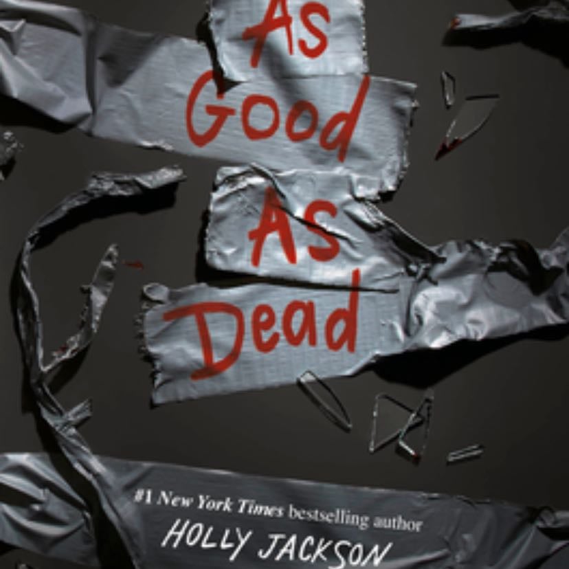 As Good as Dead - Holly Jackson · 2021