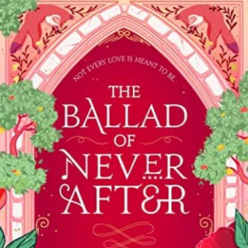 The Ballad of Never After - Stephanie Garber · 2022