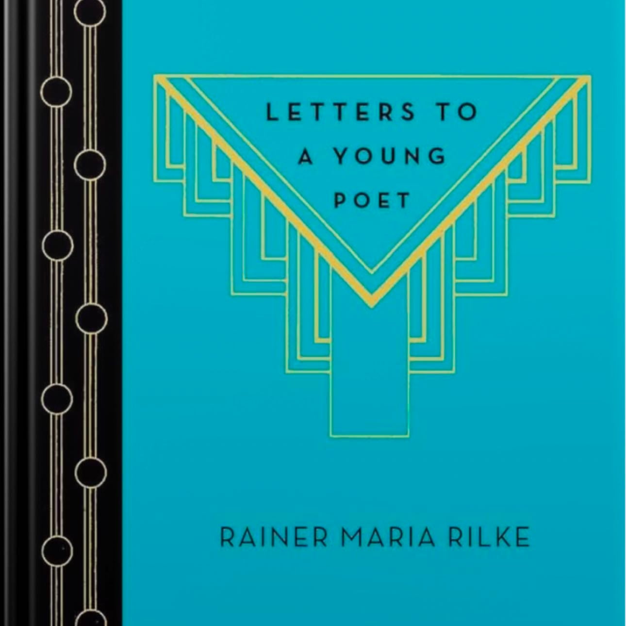 Letters to a Young Poet - Rainer Maria Rilke · 1929