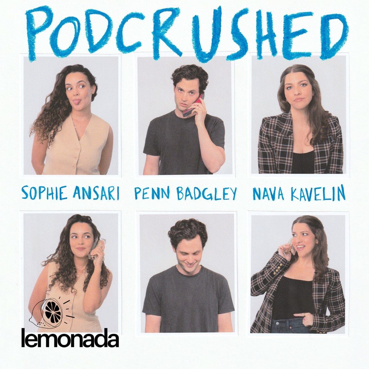 Podcrushed - Childhood Stories with Penn Badgley