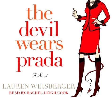 The Devil Wears Prada - Lauren Weisberger · 2003