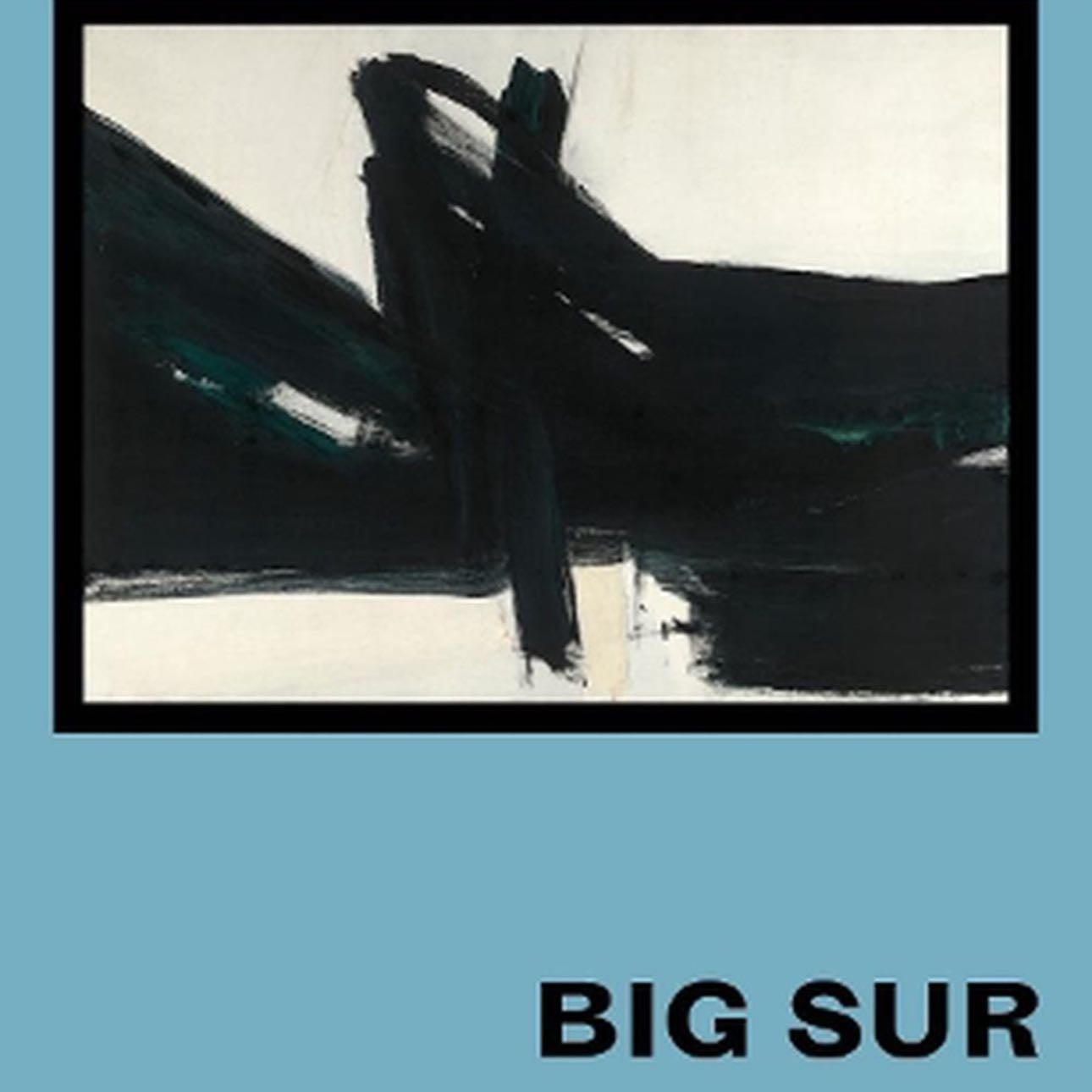 Big Sur - Jack Kerouac · 1962