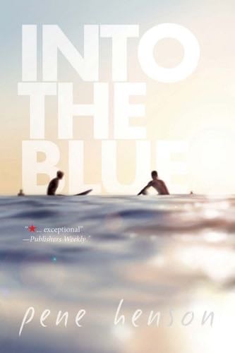 Into the Blue - Pene Henson · 2016