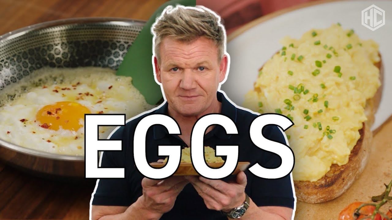 Make Scrambled & Fried Eggs - with Gordan Ramsay