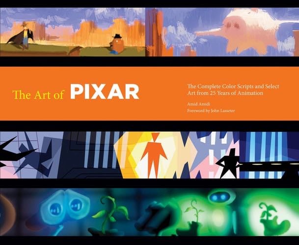 The Art of Pixar: 25th Anniv.: The Complete Color Scripts and Select Art from 25 Years of Animation - Amid Amidi · 2011