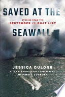 Saved at the Seawall - Jessica DuLong · 2021