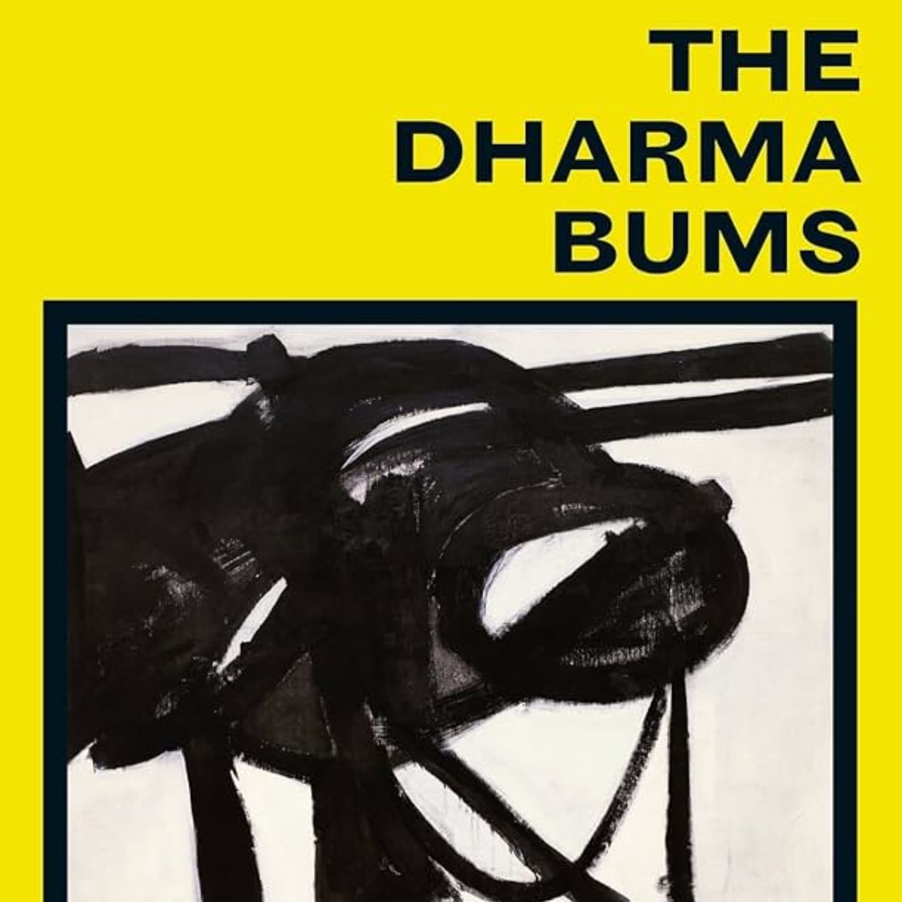 The Dharma Bums - Jack Kerouac · 1958