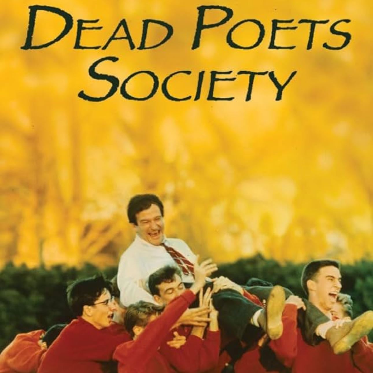 Dead Poets Society - Peter Weir · 1989