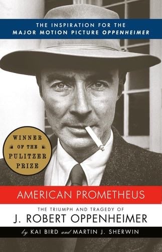 American Prometheus - Kai Bird & Martin J. Sherwin · 2006