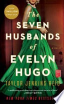 The Seven Husbands of Evelyn Hugo - Taylor Jenkins Reid · 2017