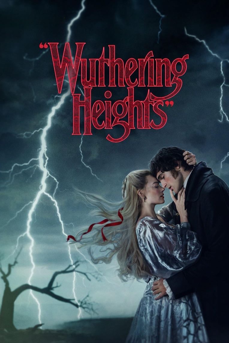 “Wuthering Heights” - Emerald Fennell · 2026