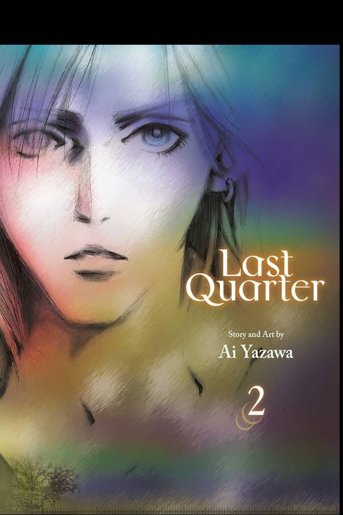 Last Quarter, Vol. 2 - Ai Yazawa · 2025